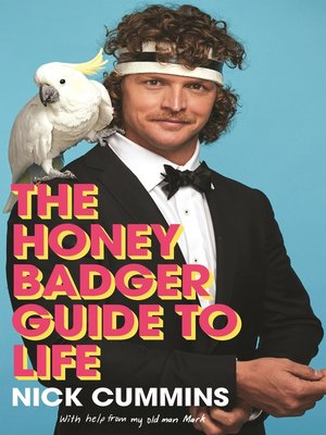 cover image of The Honey Badger Guide to Life